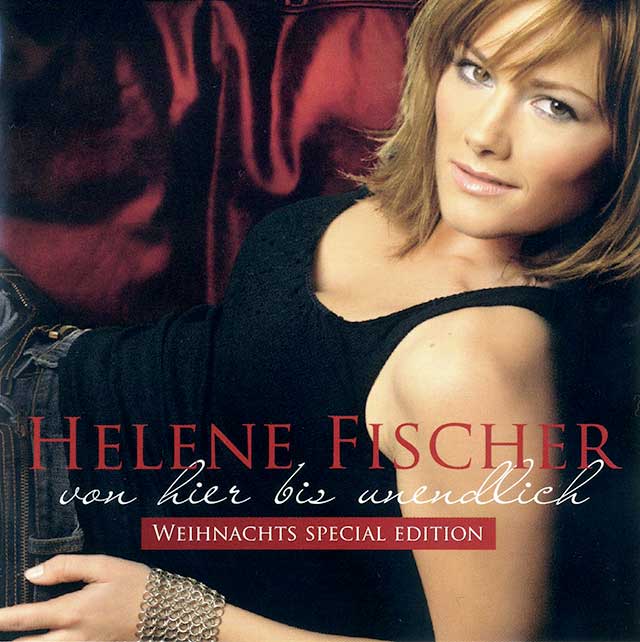 Helene-Fischer-Von-Hier-Bis-Unendlich-1